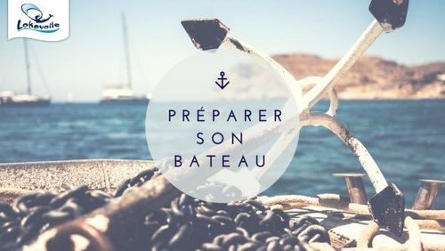 Comment préparer son bateau