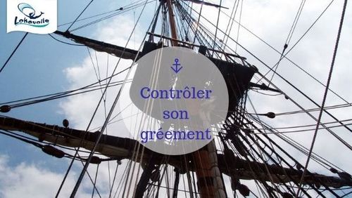 Contôler son gréement